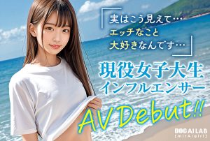 AI現役女子大生インフルエンサー AV Debut！！@ゆりちゃん